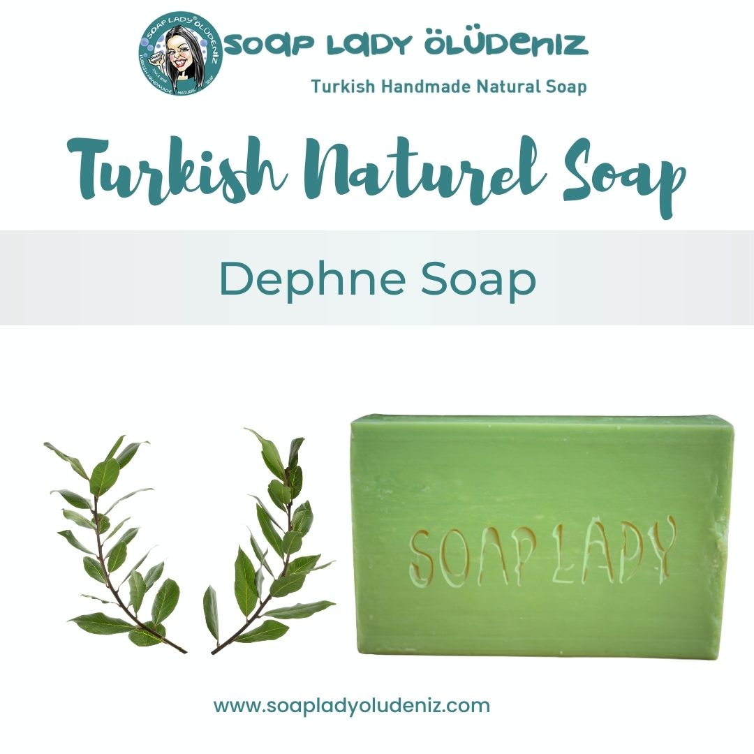 Soap Lady Oludeniz - Dephne Soap