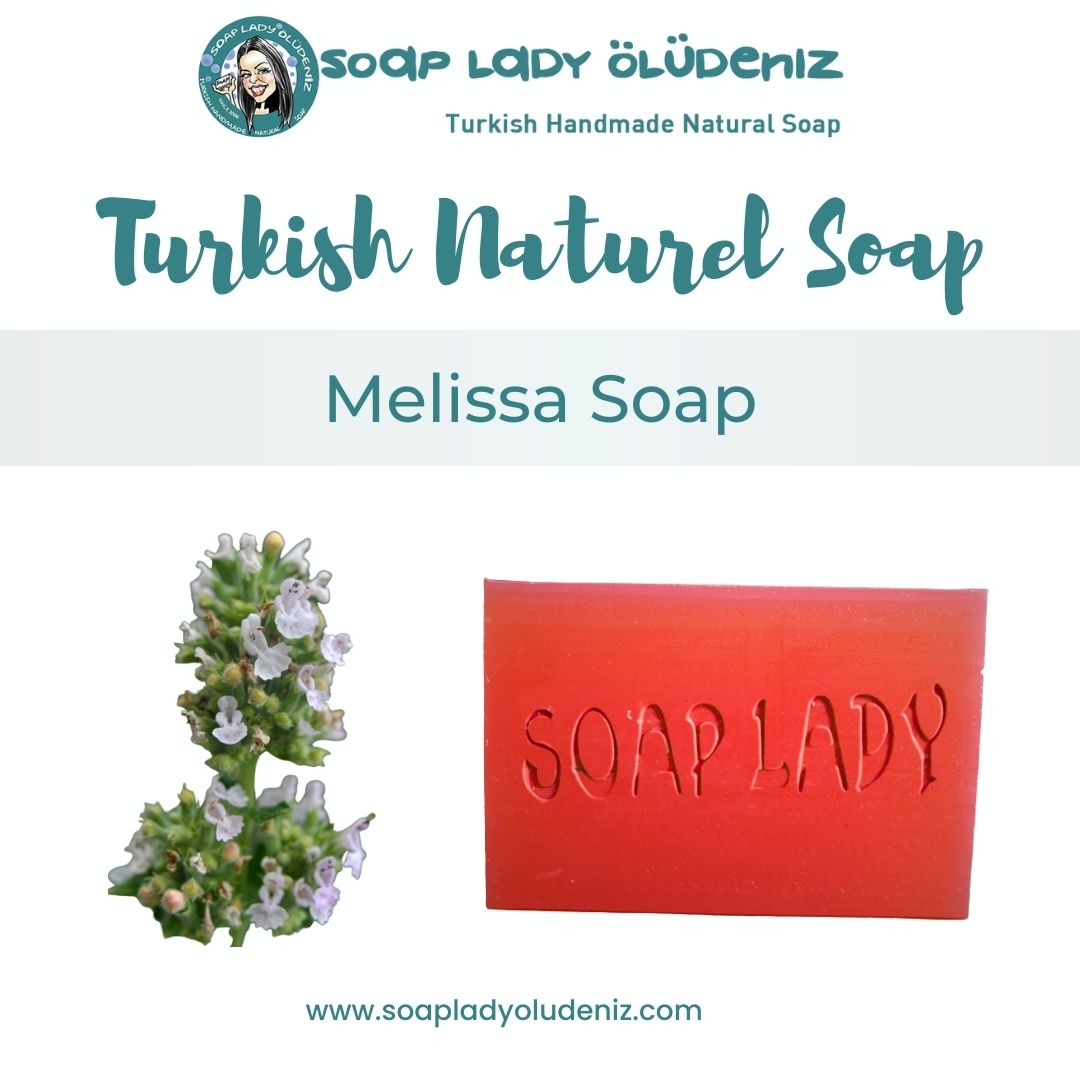 Soap Lady Oludeniz - Melissa Soap